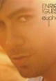 Enrique Iglesias - Euphoria 2010